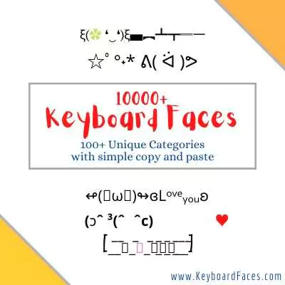 10000+ Keyboard Faces Copy and Paste (˵´•‿•`˵ ⑅)