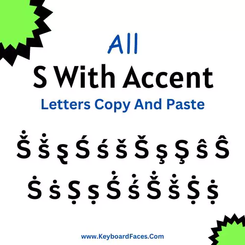 S With Accent