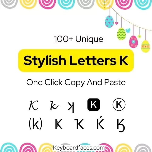 Stylish Letter K
